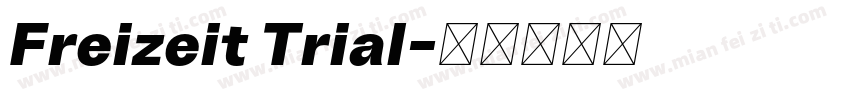 Freizeit Trial字体转换
